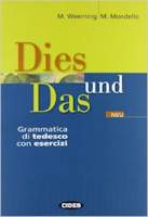 Dies und das - Grammatica di tedesco con esercizi