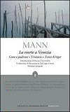 Thomas Mann: Morte a Venezia (testo tedesco a fronte)