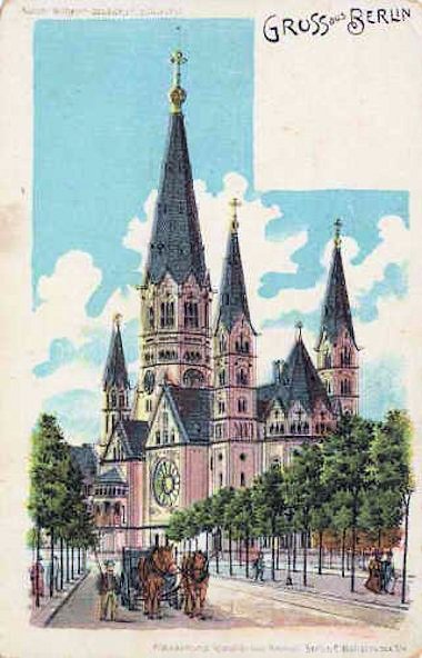 La Kaiser-Wilhelm-Gedächtniskirche - 1900