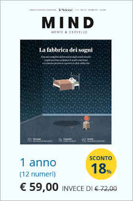 La rivista 'Mind - Mente&Cervello'