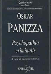 Oskar Panizza, opere, biografie, saggi