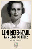 Leni Riefenstahl - La regista di Hitler