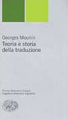 Georges Mounin: Teoria e storia della traduzione